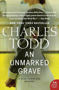 Title: An Unmarked Grave (Bess Crawford Series #4), Author: Charles Todd