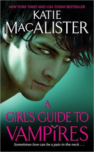 A Girl's Guide to Vampires (Dark Ones Series #1)