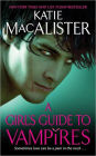 A Girl's Guide to Vampires (Dark Ones Series #1)