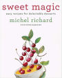 Sweet Magic: Easy Recipes for Delectable Desserts