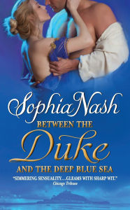 Title: Between the Duke and the Deep Blue Sea, Author: Sophia Nash