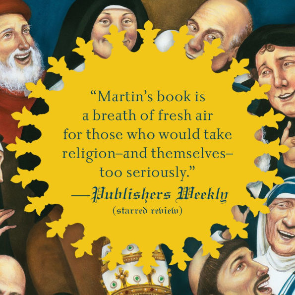Between Heaven and Mirth: Why Joy, Humor, and Laughter Are at the Heart of the Spiritual Life