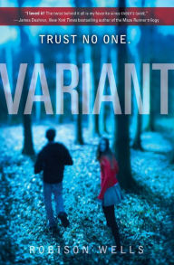 Title: Variant, Author: Robison Wells