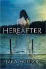 Hereafter (Hereafter Trilogy Series #1)