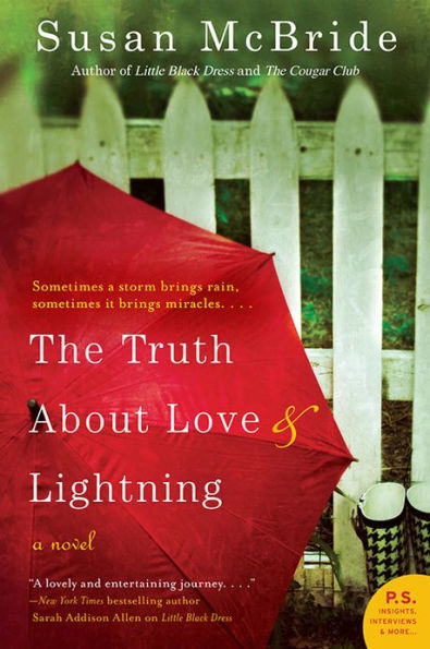 The Truth About Love and Lightning: A Novel