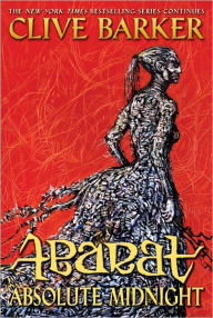Title: Abarat: Absolute Midnight, Author: Clive Barker