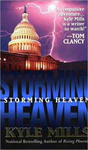 Title: Storming Heaven, Author: Kyle Mills