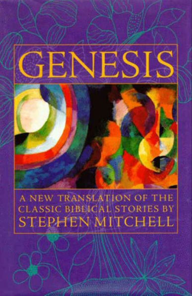 Genesis: A New Translation of the Classic Bible Stories
