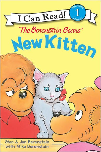 The Berenstain Bears' New Kitten (I Can Read Book 1 Series)