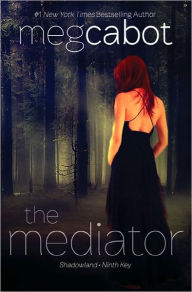 Title: The Mediator: Shadowland and Ninth Key, Author: Meg Cabot
