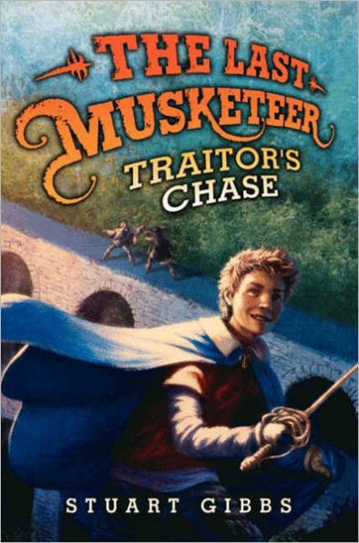 Traitor's Chase (The Last Musketeer Series #2)