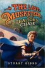 Traitor's Chase (The Last Musketeer Series #2)