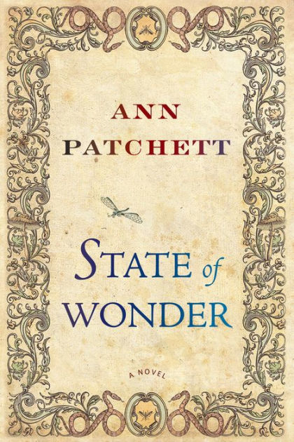 State of Wonder: A Novel [Book]