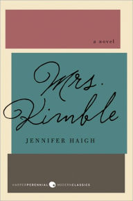 Title: Mrs. Kimble, Author: Jennifer Haigh