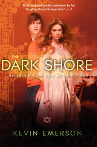 The Dark Shore (Atlanteans Series #2)