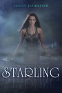 Starling (Starling Saga Series #1)