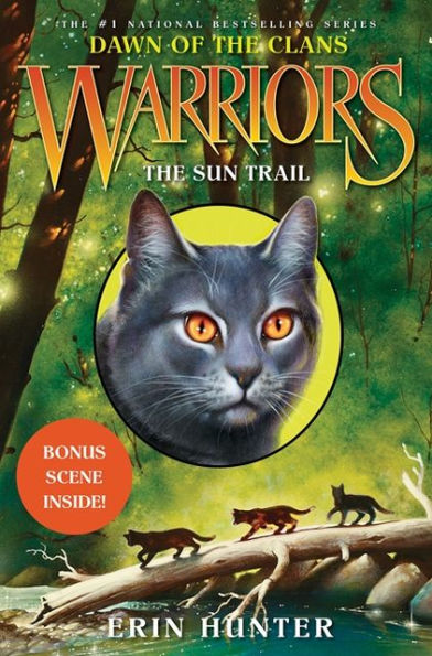 The Sun Trail (Warriors: Dawn of the Clans Series #1)
