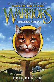 Thunder Rising (Warriors: Dawn of the Clans Series #2)