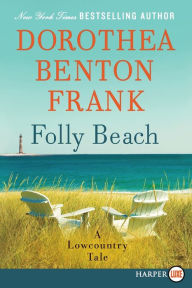 Title: Folly Beach, Author: Dorothea Benton Frank