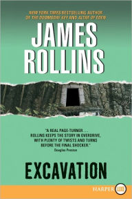 Title: Excavation, Author: James Rollins