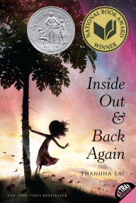 Title: Inside Out and Back Again: A Newbery Honor Award Winner, Author: Thanhhà Lai