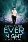 Through the Ever Night (Under the Never Sky Series #2)