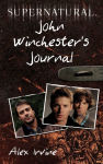 Alternative view 1 of John Winchester's Journal (Supernatural Series)