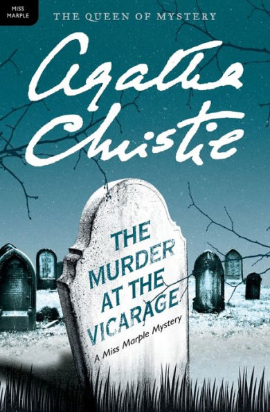 The Murder at the Vicarage (Miss Marple Series #1)