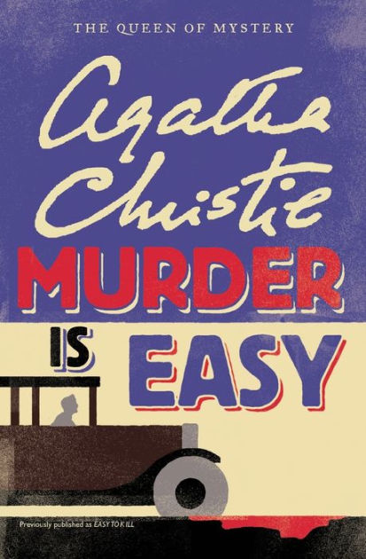 Murder Is Easy By Agatha Christie, Paperback | Barnes & Noble®