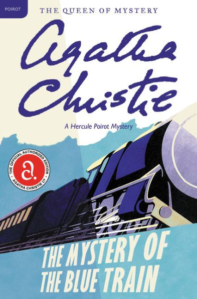 The Mystery of the Blue Train (Hercule Poirot Series)