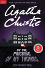 By the Pricking of My Thumbs (Tommy and Tuppence Series)