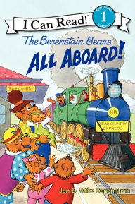 Title: All Aboard! (Berenstain Bears Series), Author: Jan Berenstain