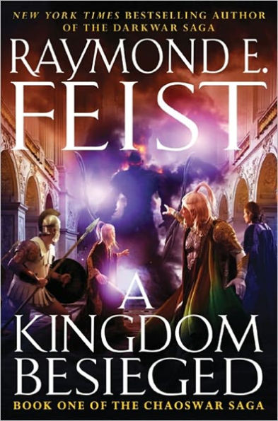 A Kingdom Besieged (Chaoswar Saga Series #1)