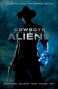 Title: Cowboys and Aliens, Author: Scott Mitchell Rosenberg