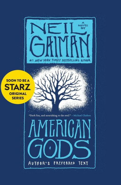 American Gods (The Tenth Anniversary Edition)