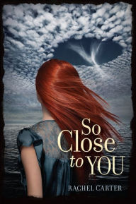 So Close to You