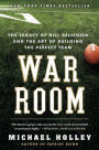 Alternative view 2 of War Room: The Legacy of Bill Belichick and the Art of Building the Perfect Team