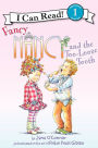 Fancy Nancy and the Too-Loose Tooth (I Can Read Book 1 Series)