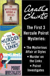 Alternative view 1 of The First Three Hercule Poirot Mysteries: The Mysterious Affair at Styles; Murder on the Links; Poirot Investigates