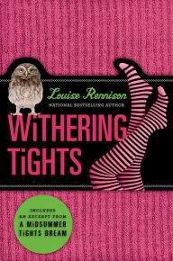 Title: Withering Tights (The Misadventures of Tallulah Casey Series #1), Author: Louise Rennison
