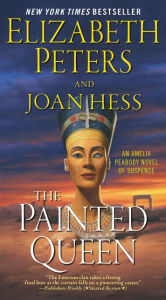 Title: The Painted Queen (Amelia Peabody Series #20), Author: Elizabeth Peters