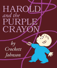 Title: Harold and the Purple Crayon (Board Book), Author: Crockett Johnson