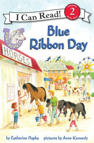Title: Pony Scouts: Blue Ribbon Day, Author: Catherine Hapka