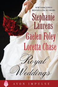 Title: Royal Weddings: An Original Anthology, Author: Stephanie Laurens