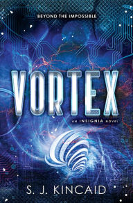 Title: Vortex (Insignia Series #2), Author: S. J. Kincaid
