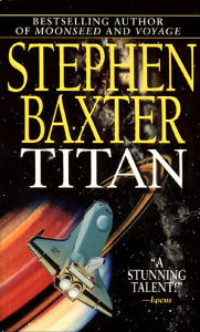 Title: Titan, Author: Stephen Baxter