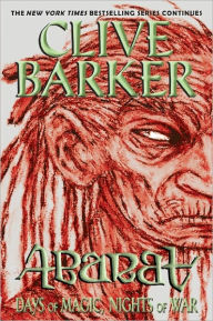 Title: Abarat: Days of Magic, Nights of War, Author: Clive Barker