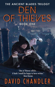 Den of Thieves (Ancient Blades Trilogy #1)