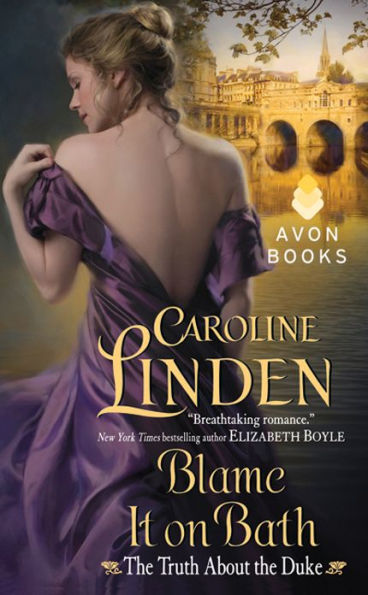 Blame It on Bath (Truth about the Duke Series #2)