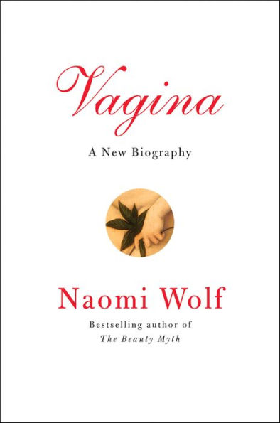 Vagina: A New Biography